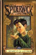 Spiderwick 3. Il segreto di Lucinda